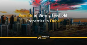 advantages of buying freehold properties in Dubai